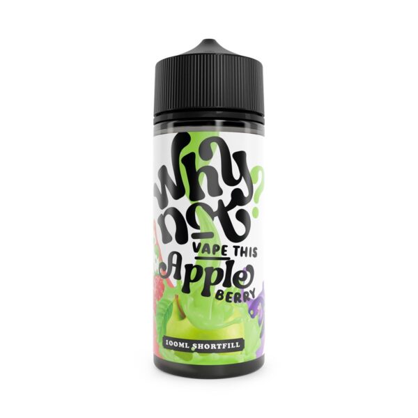 Why Not? Vape This! Apple Berry 100ml Shortfill Available At Dispergo Vaping UK