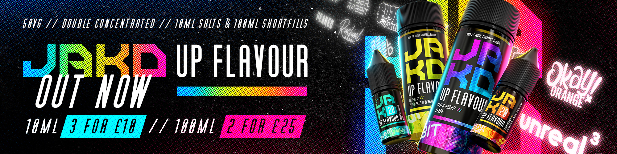 Out Now At Dispergo Vaping UK JAKD Up Flavour 10ml Salts & 100ml Shortfills, 50vg//Double Concentrated